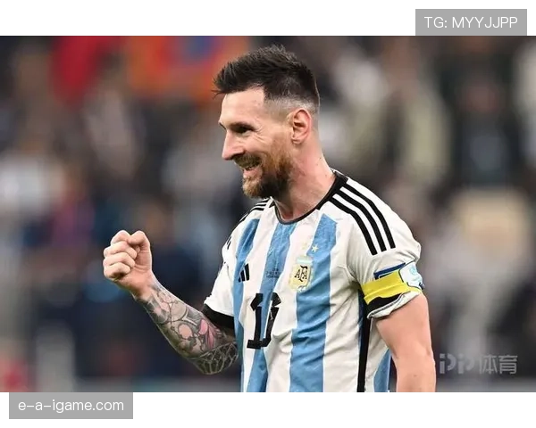梅西创队史新高,持续刷新个人与球队纪录,引领阿根廷足球迈入新纪元 梅西创队史新高,持续刷新个人与球队纪录,引领阿根廷足球迈入新纪元